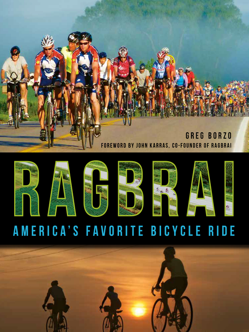 Title details for RAGBRAI by Greg Borzo - Available